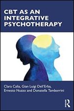 CBT as an Integrative Psychotherapy