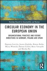 Circular Economy in the European Union (Routledge Research in Sustainability and Business)