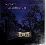 Concrete Architecture,First Edition
