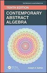 Contemporary Abstract Algebra 10e