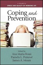 Coping and Prevention (Stress and Quality of Working Life)