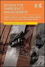 Design for Emergency Management (Design Research for Change)