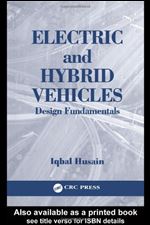 Electric and Hybrid Vehicles: Design Fundamentals, 1st Edition