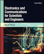 Electronics and Communications for Scientists and Engineers