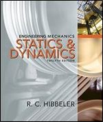Engineering Mechanics Combined Statics & Dynamics,12th Edition