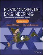 Environmental Engineering: Fundamentals, Sustainability, Design, 2nd edition (plus solutions)