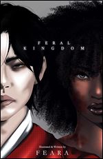 Feral Kingdom : Volume I