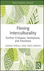 Flexing Interculturality (New Perspectives on Teaching Interculturality)