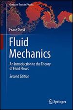Fluid Mechanics: An Introduction to the Theory of Fluid Flows, 2nd ed.