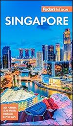 Fodor's InFocus Singapore (Full-color Travel Guide) Ed 2