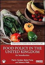 Food Policy in the United Kingdom (Earthscan Food and Agriculture)