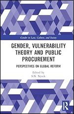 Gender, Vulnerability Theory and Public Procurement (Gender in Law, Culture, and Society)