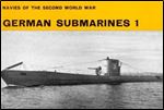 German Submarines 1 (Navies of the Second World War)