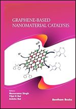 Graphene-Based Nanomaterial Catalysis