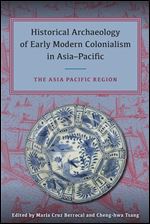 Historical Archaeology of Early Modern Colonialism in Asia-Pacific