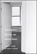 Homelessness, housing, and mental illness