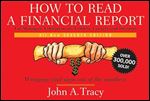 How to Read a Financial Report: Wringing Vital Signs Out of the Numbers Ed 7