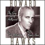 Howard Hawks: The Grey Fox of Hollywood [Audiobook]