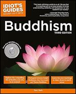 Idiot's Guides: Buddhism, 3rd Edition (Complete Idiot's Guide to) Ed 3