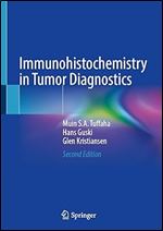 Immunohistochemistry in Tumor Diagnostics Ed 2