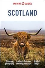 Insight Guides Scotland (Travel Guide eBook), 9th Edition