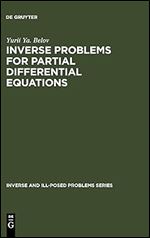 Inverse Problems for Partial Differential Equations (Inverse and Ill-Posed Problems) (Inverse and Ill-Posed Problems Series)