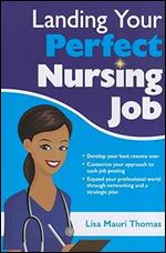Landing Your Perfect Nursing Job