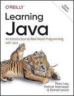 Learning Java: An Introduction to Real-World Programming with Java Ed 6