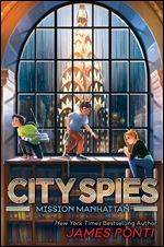 Mission Manhattan (5) (City Spies)