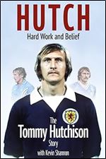 Mr Magic: The Tommy Hutchison Story