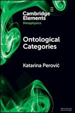 Ontological Categories: A Methodological Guide (Elements in Metaphysics)