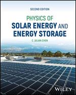 Physics of Solar Energy and Energy Storage, 2nd Edition
