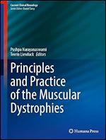 Principles and Practice of the Muscular Dystrophies (Current Clinical Neurology)