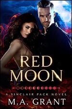 Red Moon (Sinclair Pack Book 1)