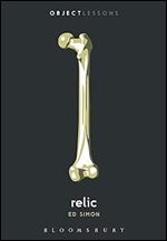 Relic (Object Lessons)
