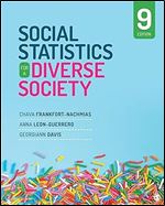 Social Statistics for a Diverse Society Ed 9