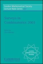 Surveys in Combinatorics 2003 (London Mathematical Society Lecture Note Series, Series Number 307)