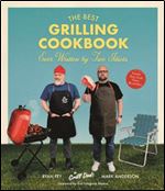 The Best Grilling Cookbook Ever Written