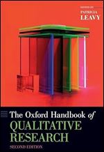 The Oxford Handbook of Qualitative Research (Oxford Handbooks) Ed 2