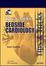 Tips & Tricks of Bedside Cardiology with Photo CD-ROM (Tips and Tricks)