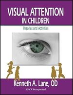 Visual Attention in Children: Theories and Activities