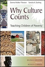 Why Culture Counts: Teaching Children of Poverty