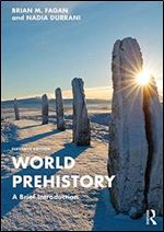 World Prehistory: A Brief Introduction ,11th Edition