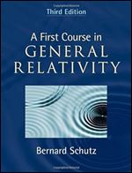 A First Course in General Relativity Ed 3