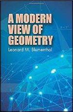 A Modern View of Geometry (Dover Books on Mathematics)