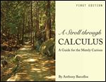 A Stroll through Calculus: A Guide for the Merely Curious