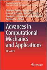 Advances in Computational Mechanics and Applications: OES 2023 (Structural Integrity, 29)