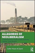 Allegories of Neoliberalism
