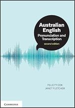 Australian English Pronunciation and Transcription Ed 2