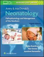 Avery and MacDonald's Neonatology: Pathophysiology and Management of the Newborn